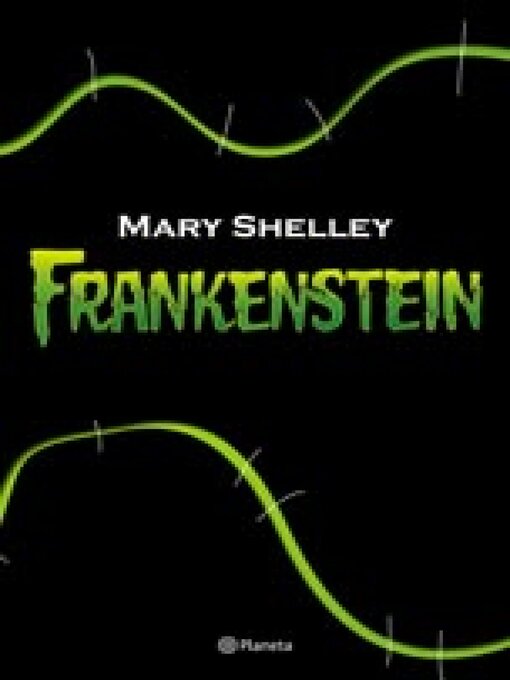 Title details for Frankestein by Mary Shelley - Available